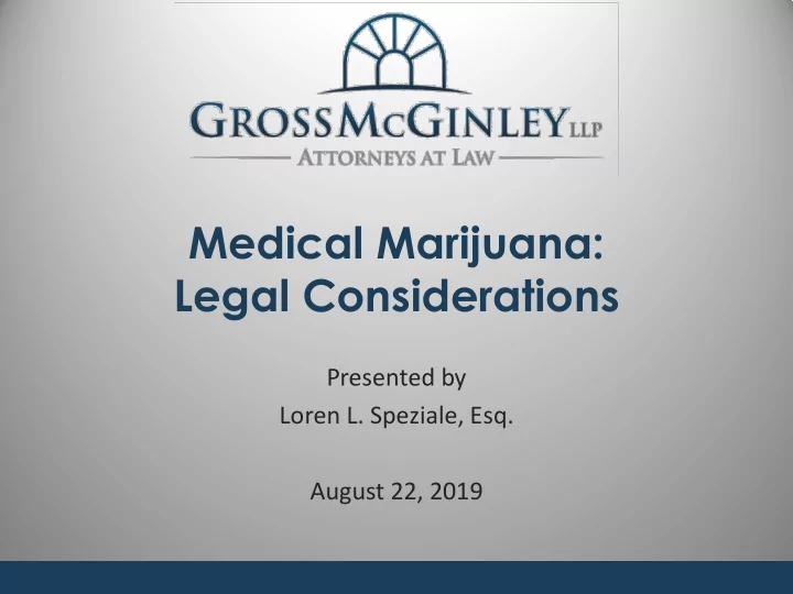 medical marijuana legal considerations