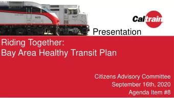 Bay Area Healthy Transit Plan  Citizens Advisory Committee  September 16th, 2020  Agenda Item #8