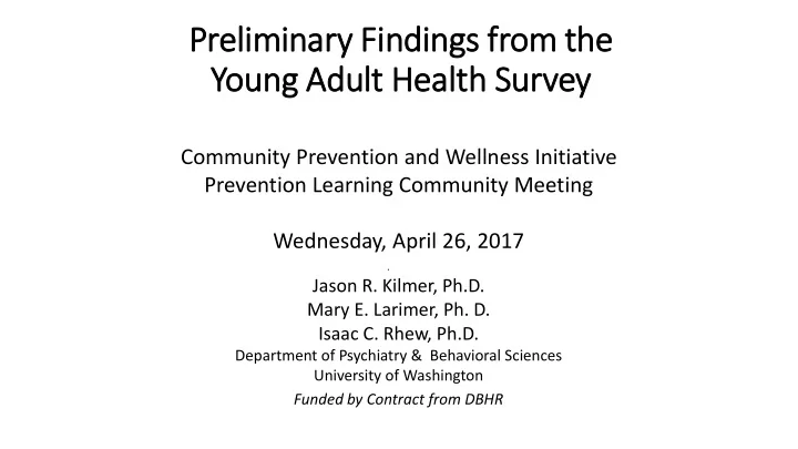 preliminary ry findings fr from the