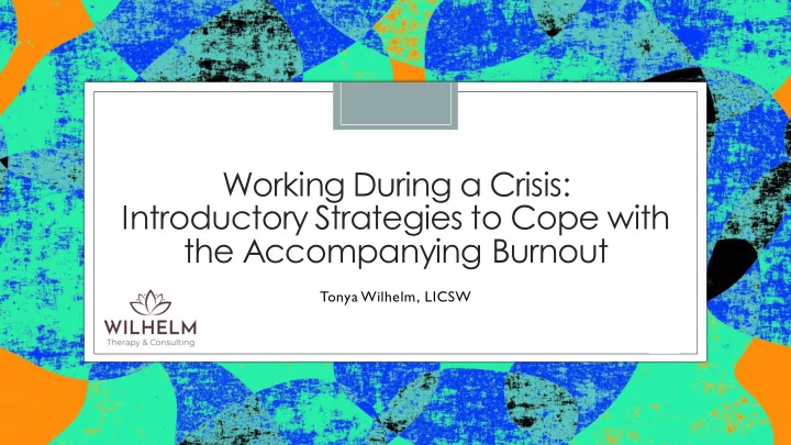 working during a crisis