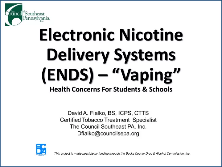 electronic nicotine delivery systems ends vaping