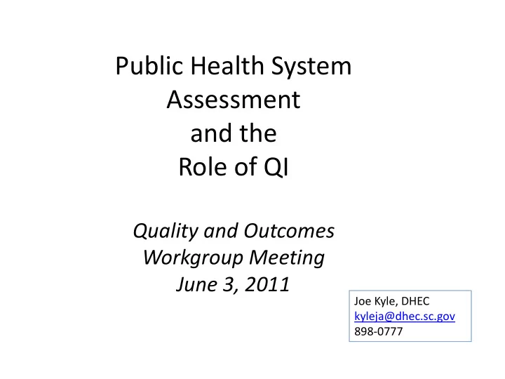public health system assessment and the role of qi