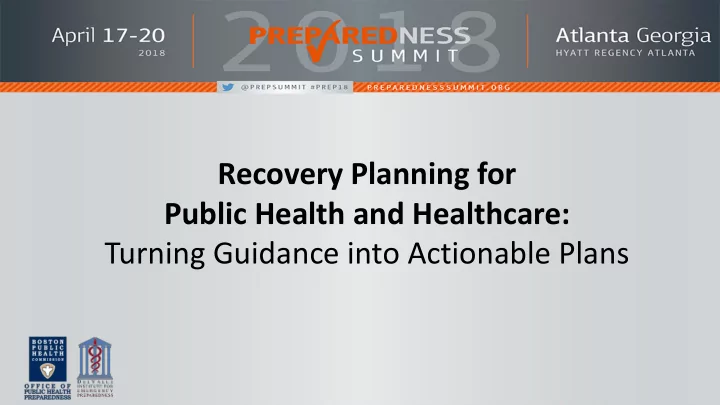 recovery planning for public health and healthcare