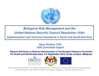 Biological Risk Management and the  United Nations Security Council Resolution 1540:
