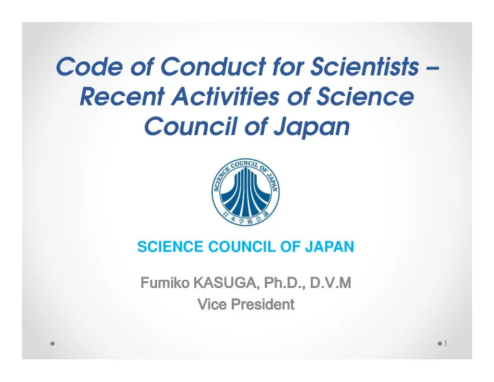 code of conduct for scientists recent activities of