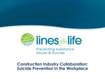 Construction Industry Collaboration:  Suicide Prevention in the Workplace