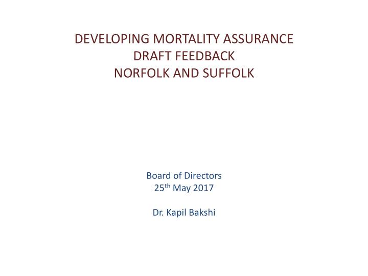 developing mortality assurance
