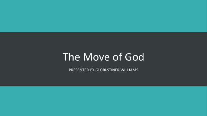 the move of god