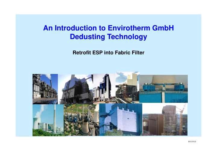 an introduction to envirotherm gmbh dedusting technology
