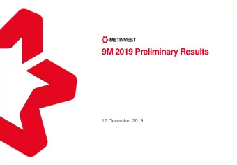 9M 2019 Preliminary Results  17 December 2019  Disclaimer  This  presentation  and  its  contents