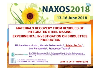 MATERIALS RECOVERY FROM RESIDUES OF  INTEGRATED STEEL MAKING:  EXPERIMENTAL INVESTIGATION ON