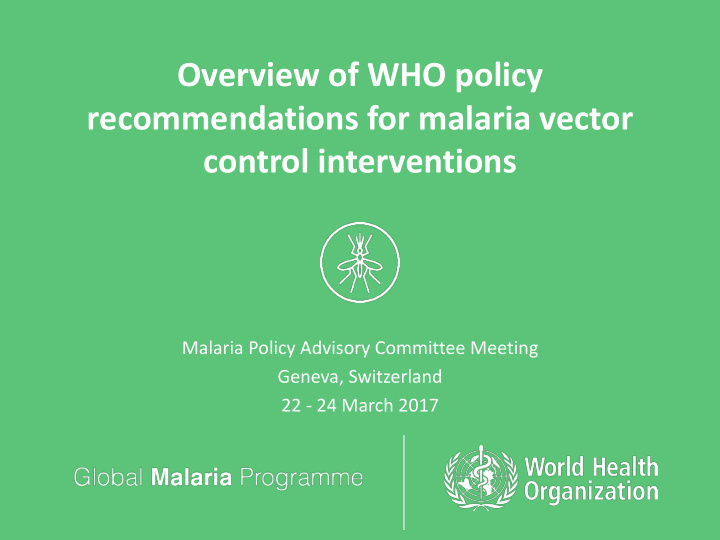 recommendations for malaria vector