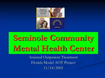 Seminole Community  Community  Seminole Mental Health Center  Mental Health Center  Assisted