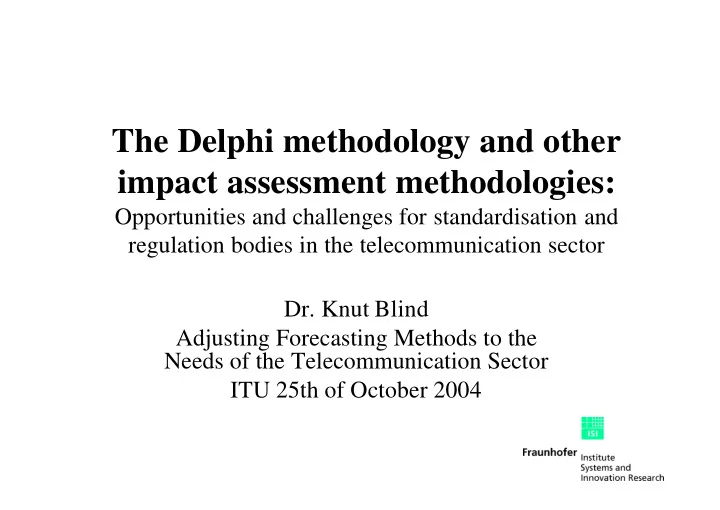 the delphi methodology and other impact assessment