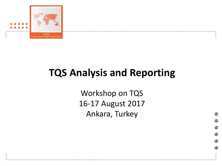 tqs analysis and reporting