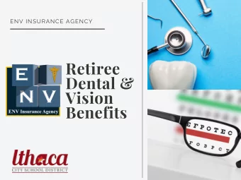 Retiree  Dental &amp;  Vision  Benefits  Introduction  ENV Insurance Agency's Call Center