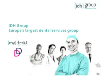 IDH Group  Europes largest dental services group  DISCLAIMER  THIS PRESENTATION IS NOT AN OFFER
