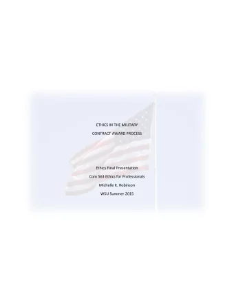 ETHICS IN THE MILITARY  CONTRACT AWARD PROCESS  Ethics Final Presentation  Com 563 Ethics for