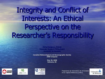 Integrity and Conflict of  Integrity and Conflict of  Interests: An Ethical  Interests: An Ethical