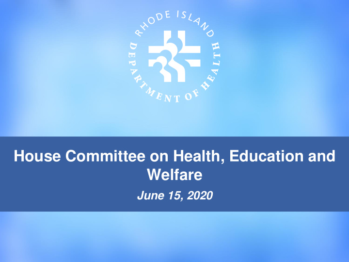 house committee on health education and welfare