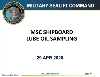 MSC SHIPBOARD  LUBE OIL SAMPLING  29 APR 2020  N7  MSC LUBE OIL SAMPLING  What a  are t  e the g