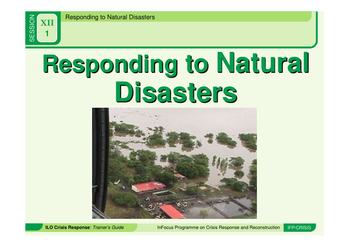 responding to natural responding to natural disasters
