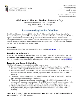 43 rd Annual Medical Student Research Day  Thursday, November 12, 2020, 1-5:30pm and  Friday,