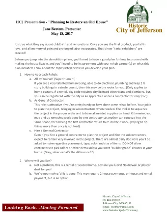 City of Jefferson  May 18, 2017 Its true what they say about childbirth and renovations: Once
