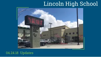 Lincoln High School  04.24.18  Updates  Partnership with  Institute for Entrepreneurship in