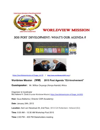 2015 Post DeveloPment: Whats our agenDa ?? https://worldviewmission.nl/?page_id=70  /