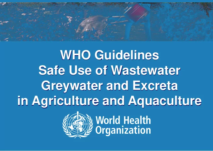 who guidelines