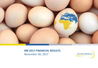 9M 2017 FINANCIAL RESULTS  November 30, 2017  DISCLAIMER  You must read the following before