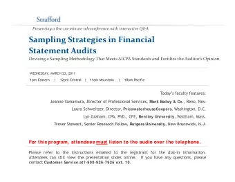 Sampling Strategies in Financial Statement Audits Devising a Sampling Methodology That Meets AICPA