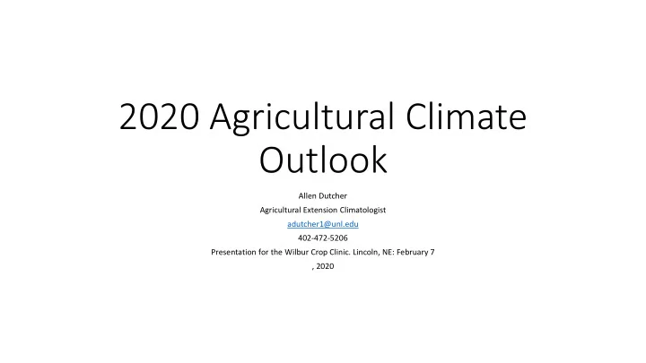 2020 agricultural climate outlook