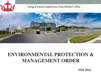 ENVIRONMENTAL PROTECTION &amp;  MANAGEMENT ORDER  FEB 2016  2  EIDPMO  TOPICS TO BE COVERED