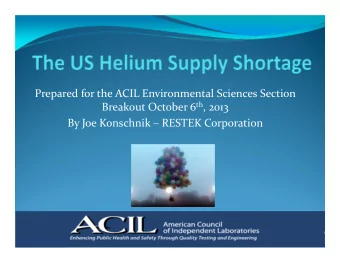Prepared for the ACIL Environmental Sciences Section Breakout October 6 th , 2013  By Joe Konschnik