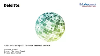 Public Data Analytics: The New Essential Service  Francesco Mureddu  Director - The Lisbon Council