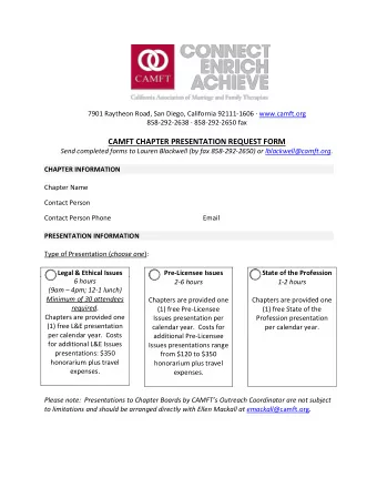 CAMFT CHAPTER PRESENTATION REQUEST FORM Send completed forms to Lauren Blackwell (by fax