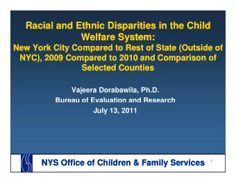Racial and Ethnic Disparities in the Child  Racial and Ethnic Disparities in the Child  W lf  W lf