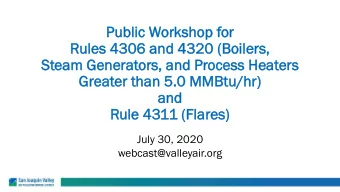 Pu  Publi  blic W  Wor  orkshop  kshop for  or  Rul  ules 4306 a  4306 and  nd 4320 (B  4320 (Boil