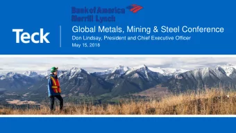 Global Metals, Mining &amp; Steel Conference  Don Lindsay, President and Chief Executive Officer