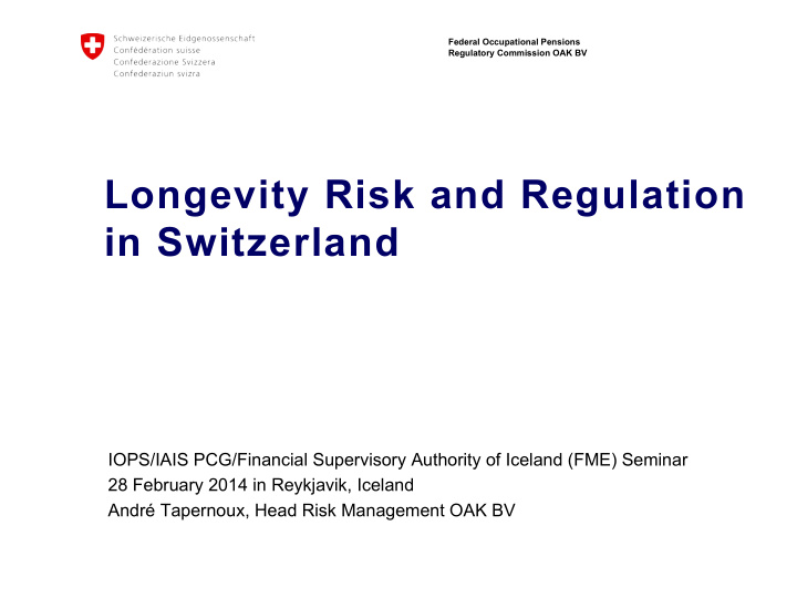 longevity risk and regulation in switzerland