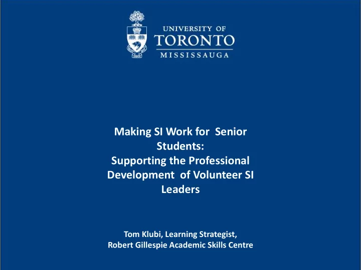 development of volunteer si