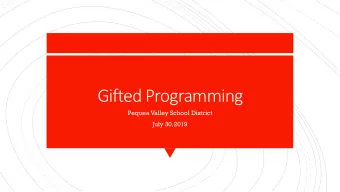 Gifted Programming  Pequea Valley School District  July 30,2019  An effective approach would
