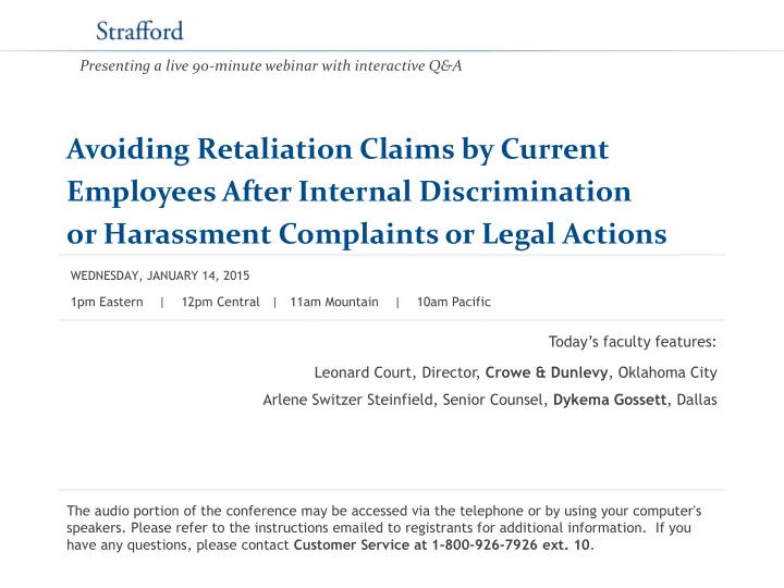 avoiding retaliation claims by current employees after