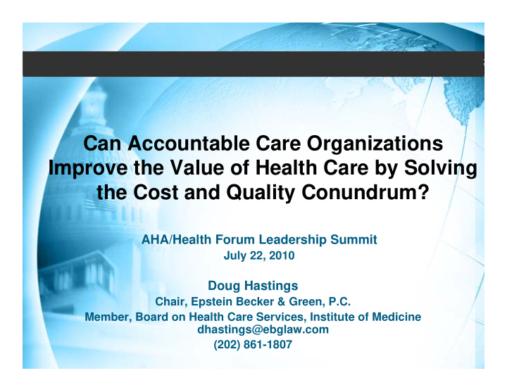 can accountable care organizations improve the value of