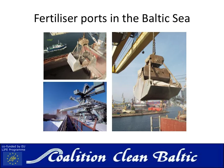 fertiliser ports in the baltic sea