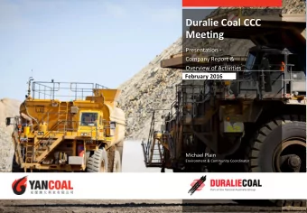 Duralie Coal CCC  Meeting  Presentation -  Company Report &amp;  Overview of Activities  February