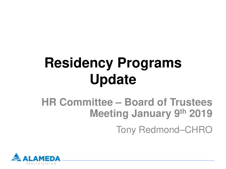 residency programs update