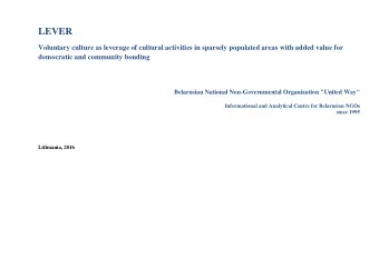 LEVER  Voluntary culture as leverage of cultural activities in sparsely populated areas with added